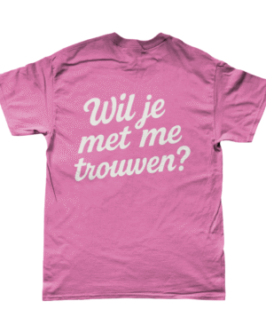 Proposal T-Shirt – Origineel huwelijksaanzoek
